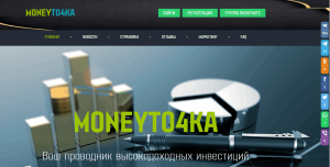 MONEYTO4KA (moneyto4ka.org.ru) инвестиции с признаком пирамиды!